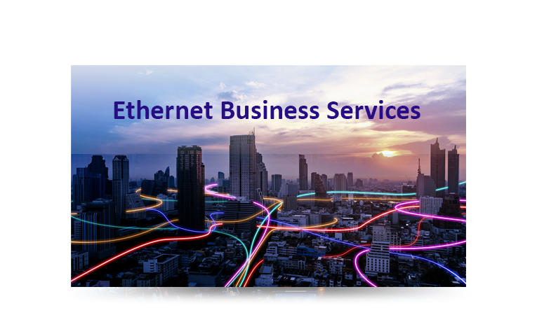 Ethernet Business Services 5G